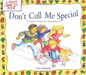 Don't Call Me Special by Pat Thomas